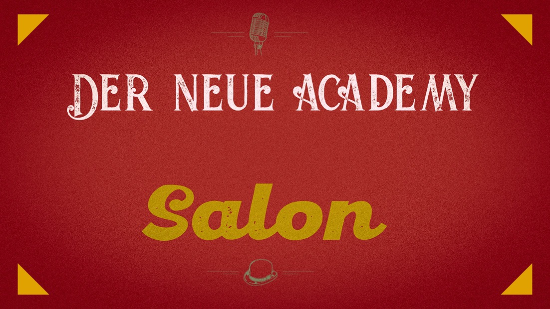 Der neue Academy Salon