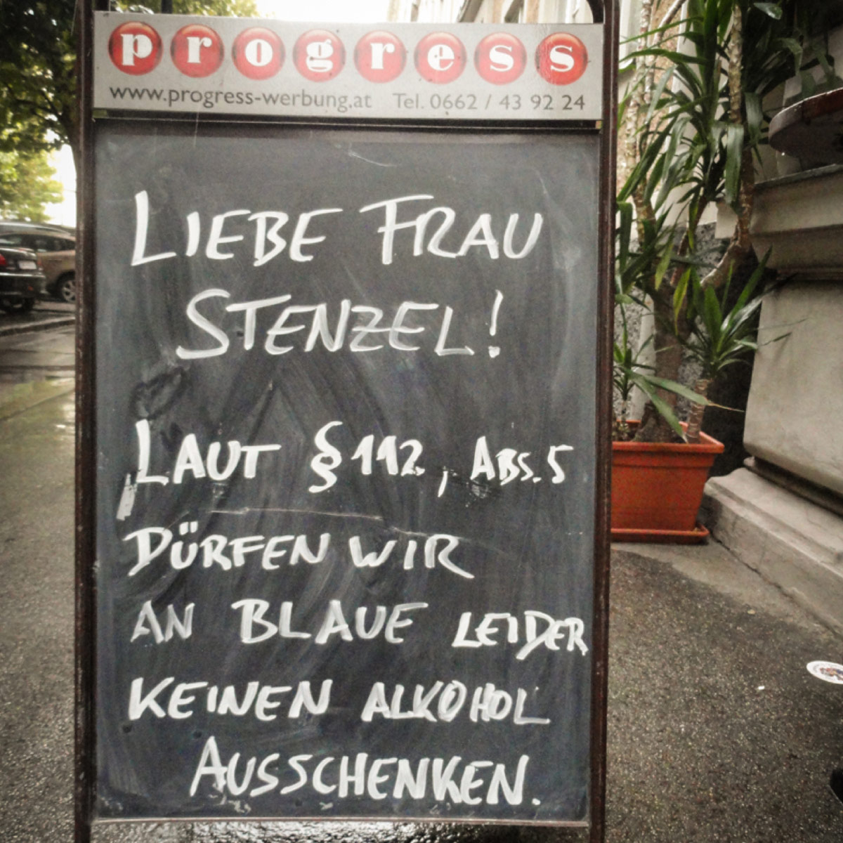 Liebe Frau Stenzel! Laut §112, Abs. 5 Dürfen Wir An Blaue Leider Keinen Alkohol Ausschenken.